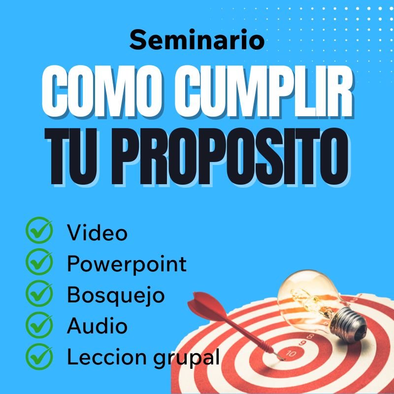 Seminario Como cumplir tu proposito 1 Seminario Como cumplir tu proposito